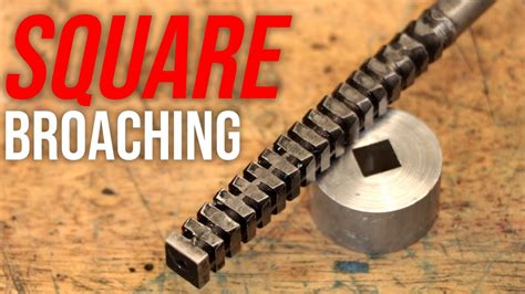 steel broach for square holes